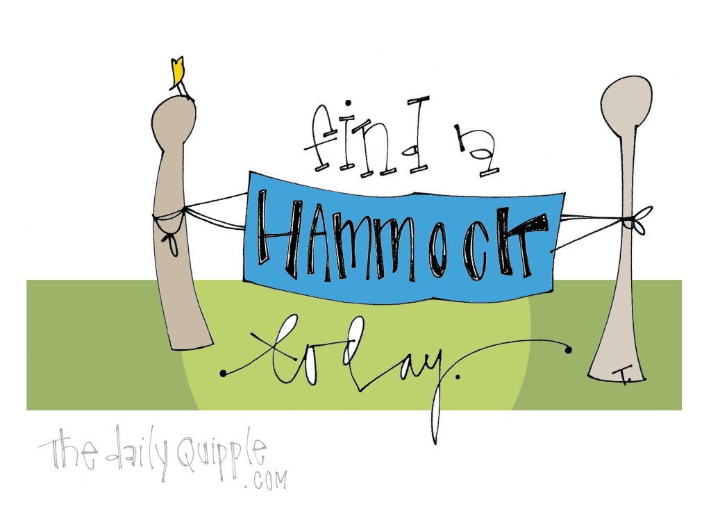 Find a hammock today.