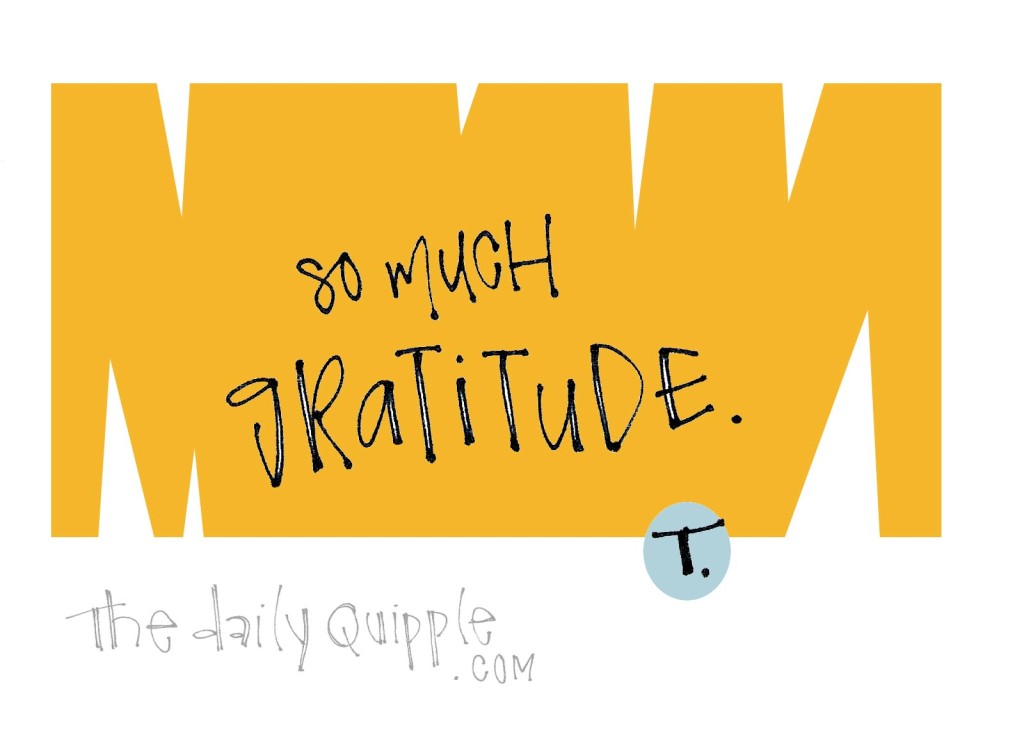 gratitude, gratitude quotes, inspire, so much gratitude, thankful, yellow, simple quipple. grateful