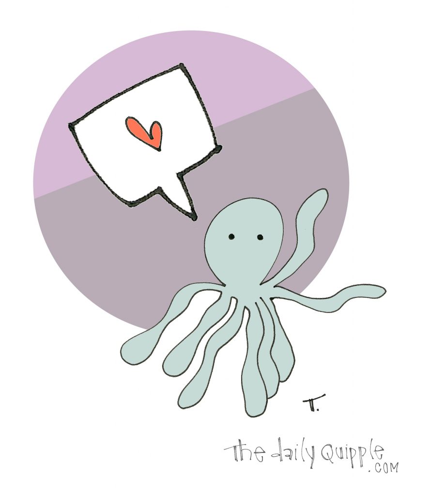 Octopus + heart.