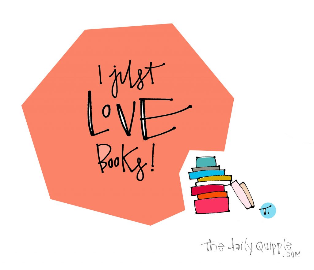 Illustration of books and words: I just LOVE books!
