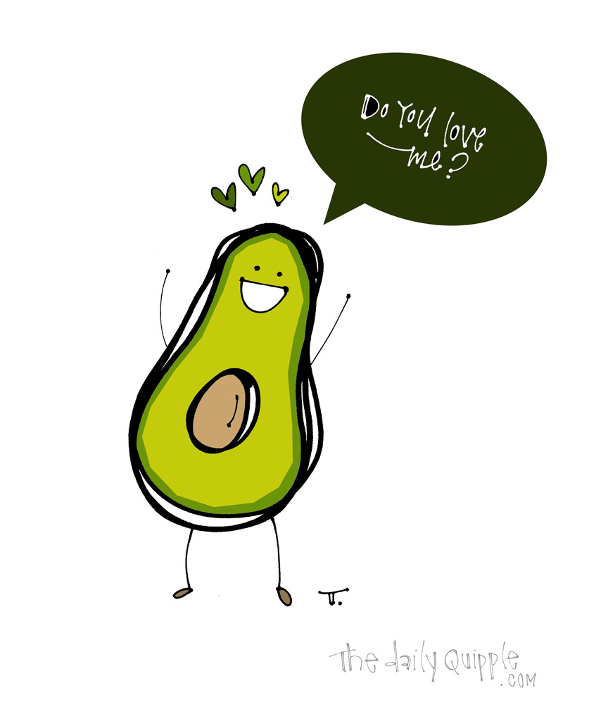 I Love You, Avocado | The Daily Quipple