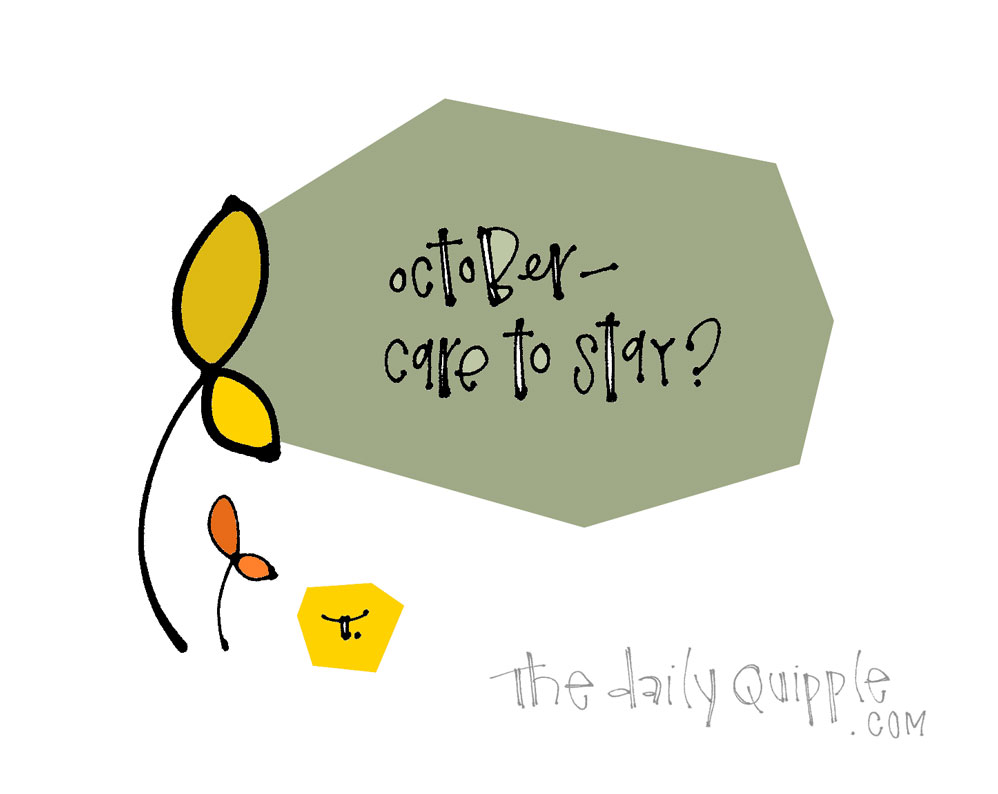 Extending October | The Daily Quipple