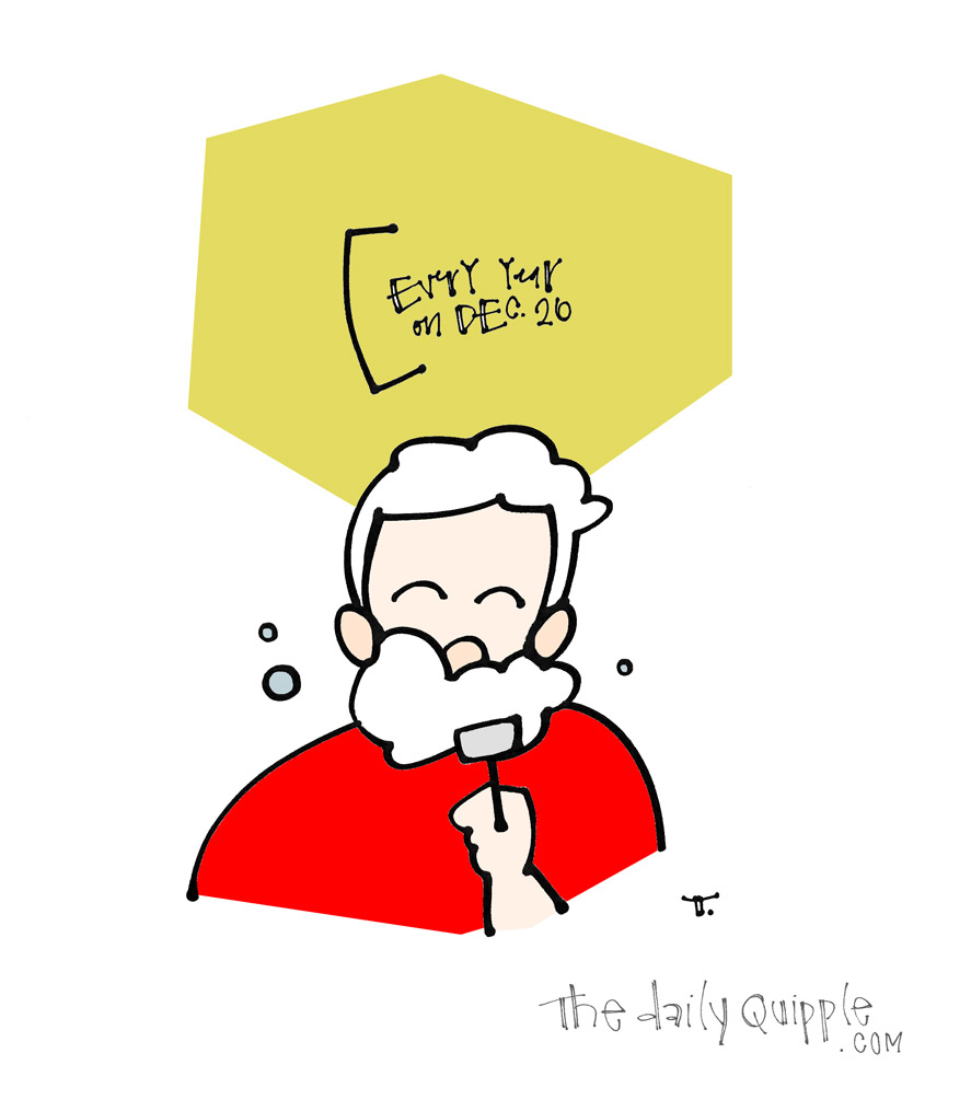 Take It Easy, Santa | The Daily Quipple