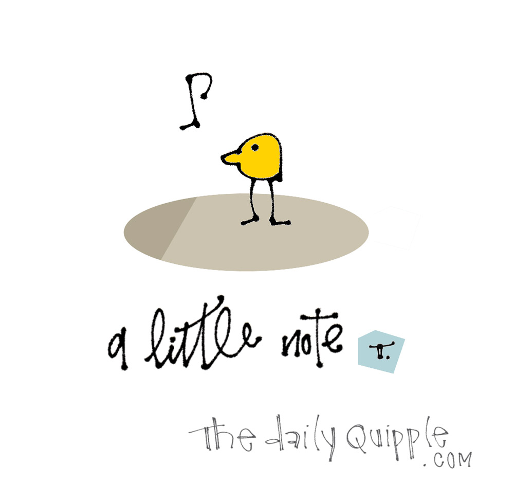 A Note for You | The Daily Quipple