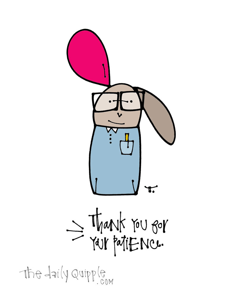 Thank You Bunny Much | The Daily Quipple