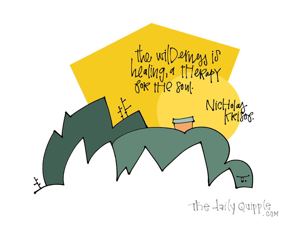 Nature as Therapy | The Daily Quipple