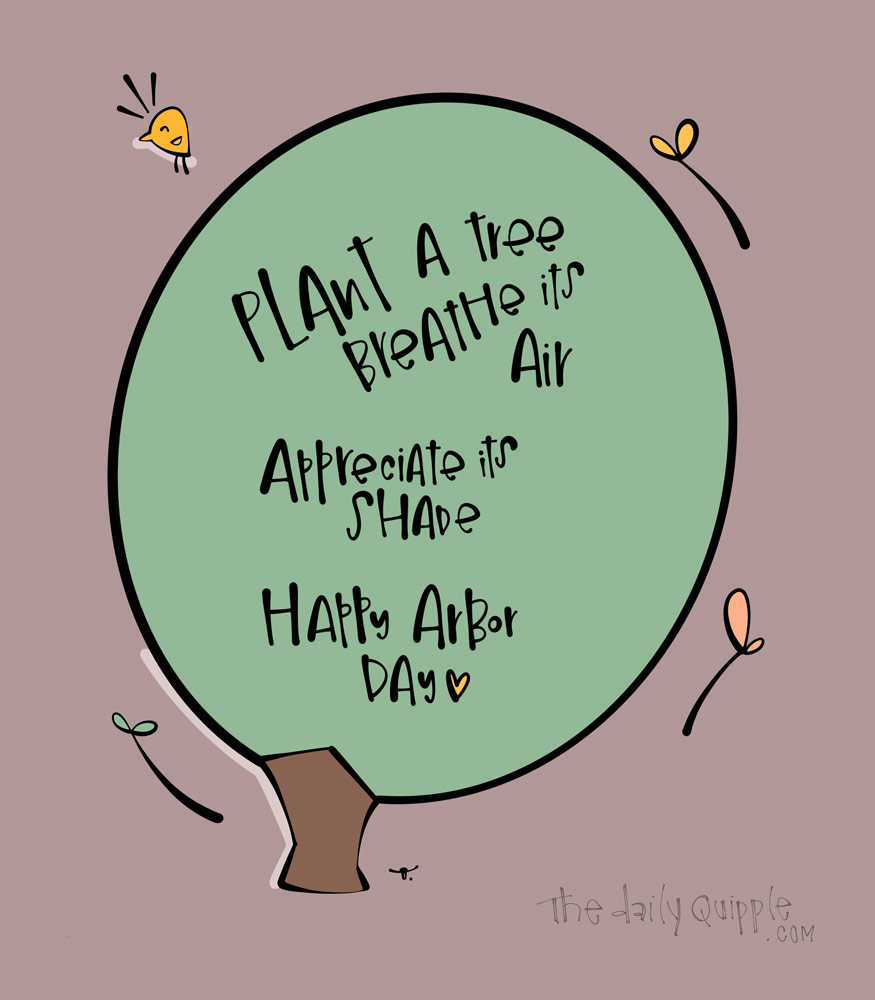 Trees and Thank You | The Daily Quipple
