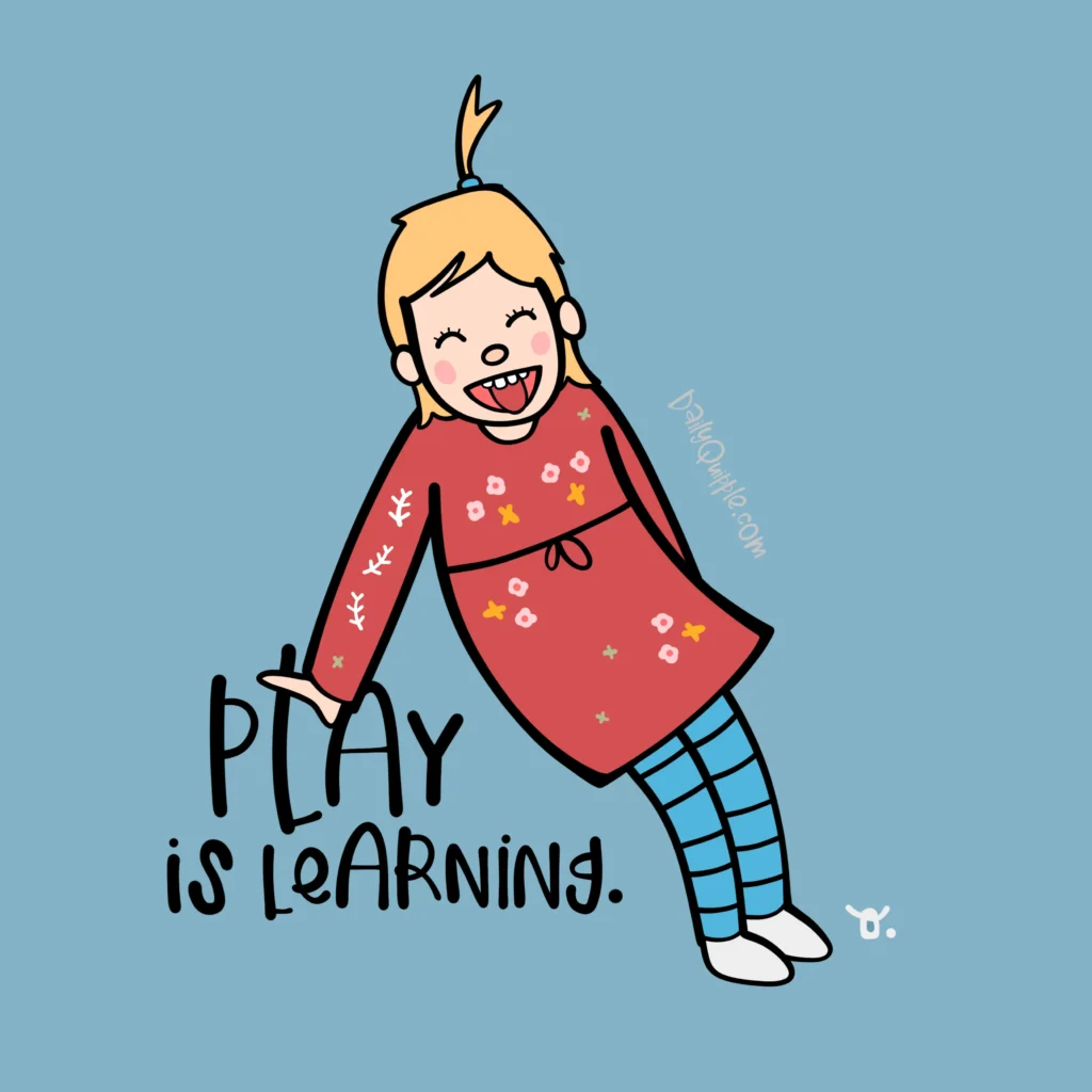 Play is Learning | The Daily Quipple