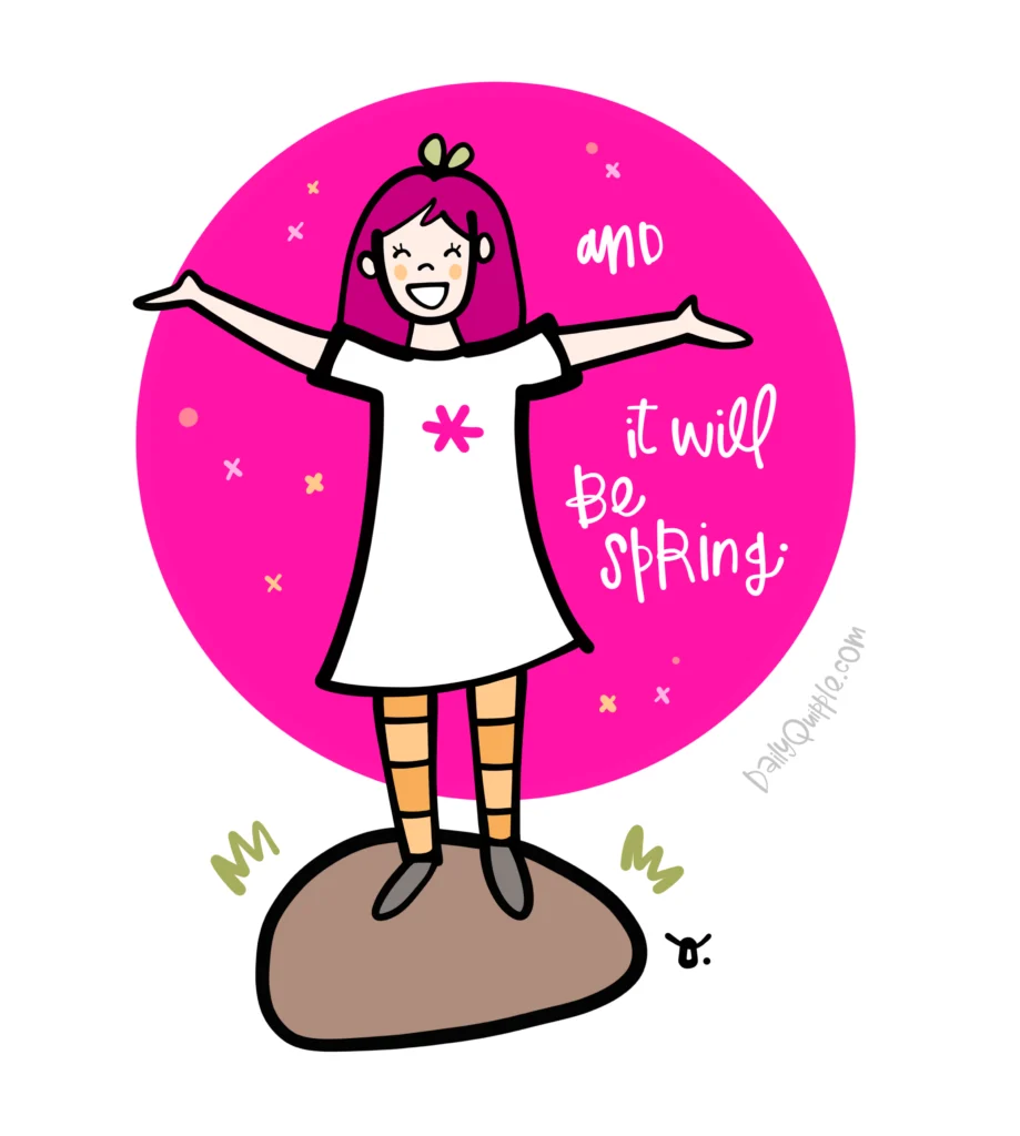 Stay Spring | The Daily Quipple