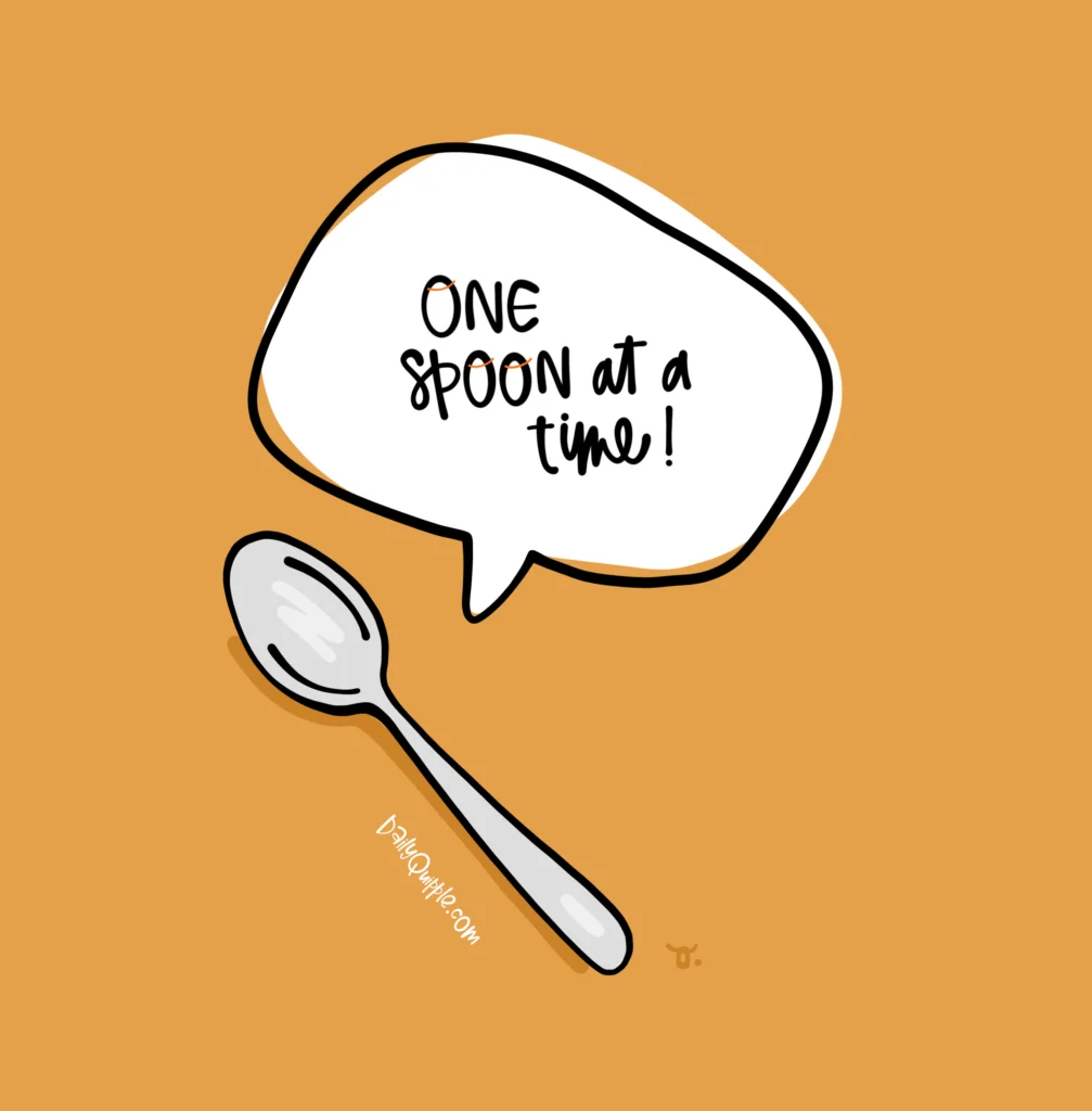 One Spoon at a Time | The Daily Quipple