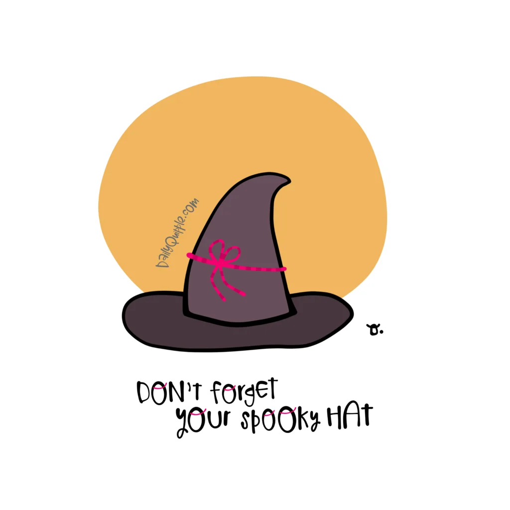 Spooky Hat Season | The Daily Quipple