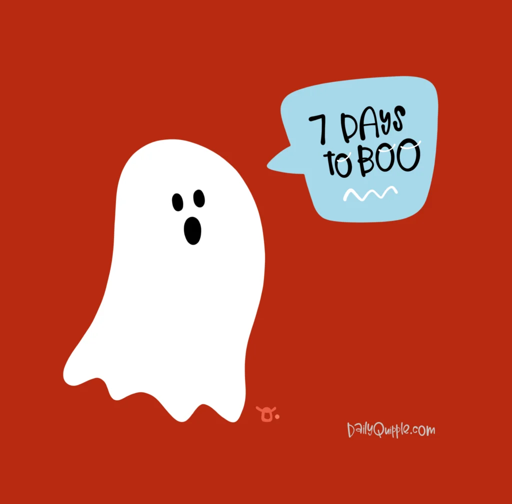 7 Days to Boo | The Daily Quipple