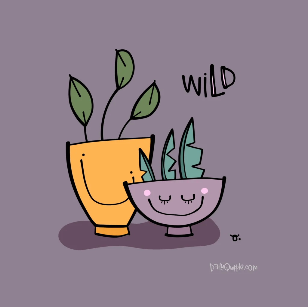 Growing Wild | The Daily Quipple