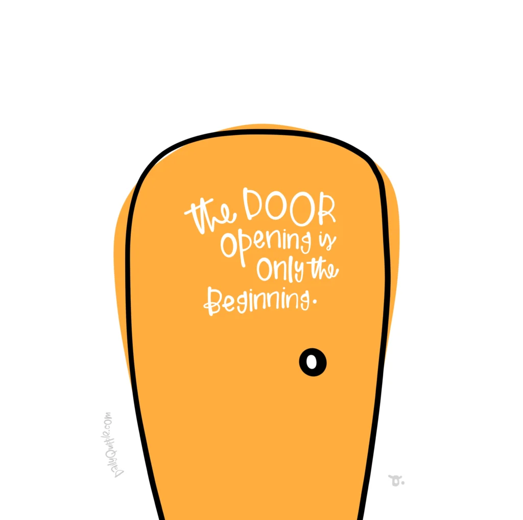 The Door Opening | The Daily Quipple