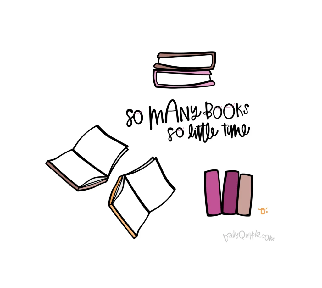 So Many Books | The Daily Quipple