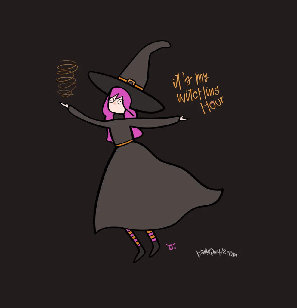 Witching Hour | The Daily Quipple