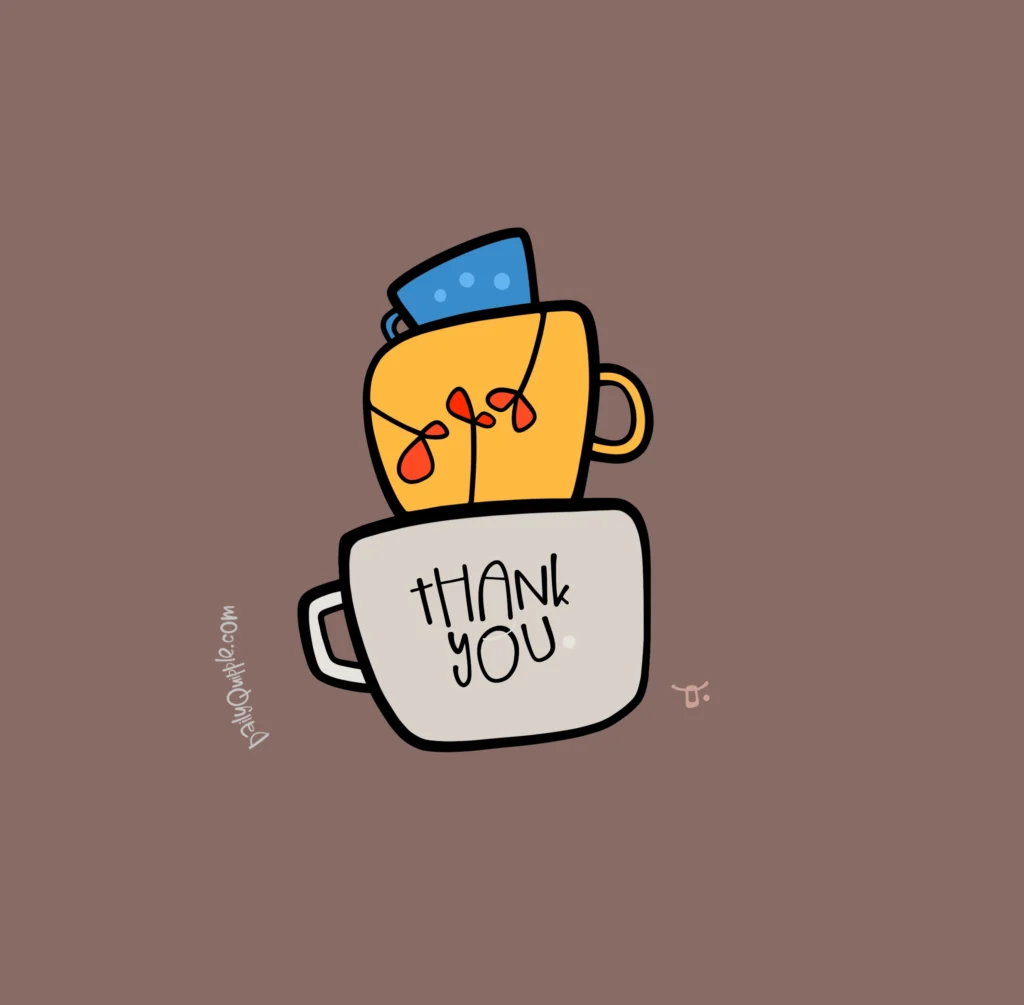 Cups of Gratitude | The Daily Quipple