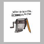 Remember the Point Digital Print