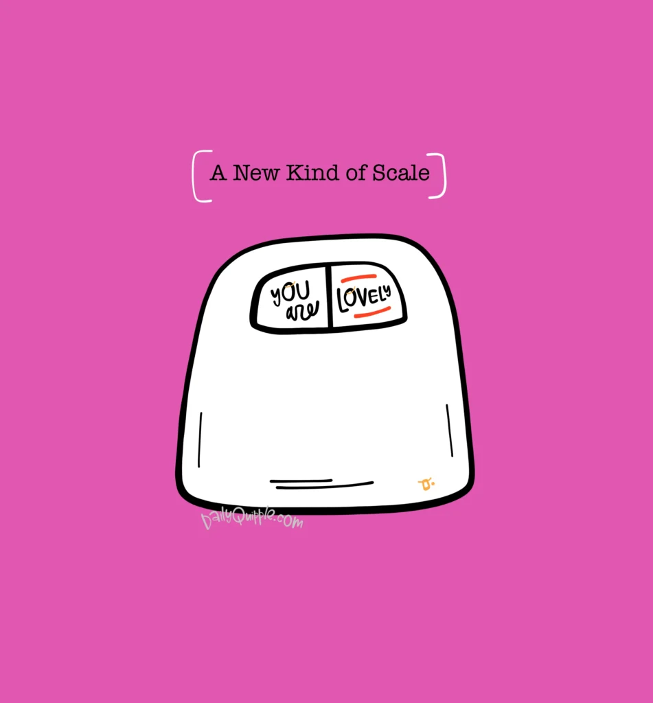 A New Kind of Scale | The Daily Quipple