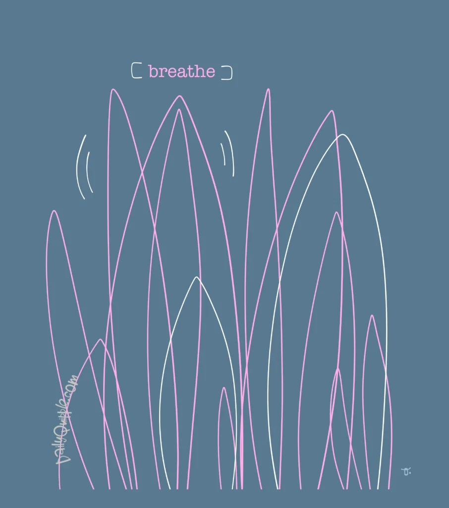 Be the Breath | The Daily Quipple