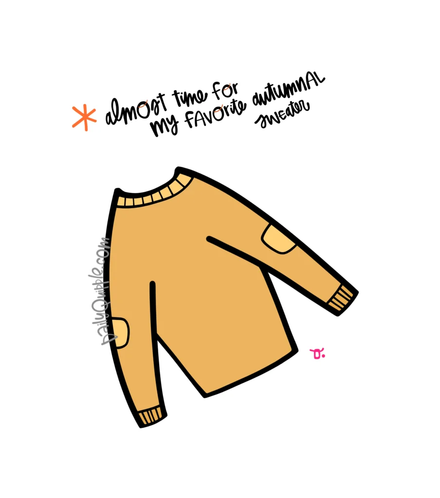 Sweater Season Approaching! | The Daily Quipple