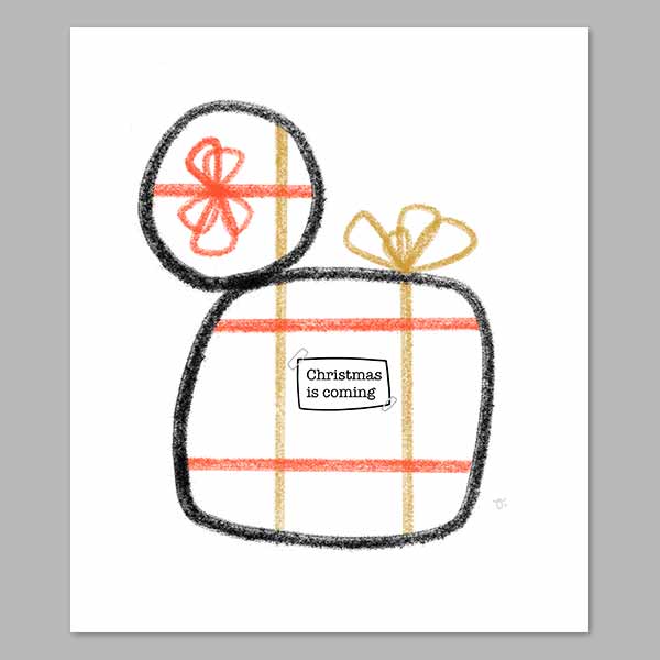 Christmas Comes Early These Days Digital Print