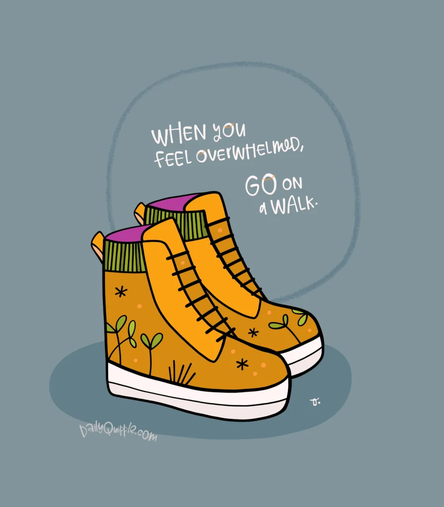 Slow Down, Take a Hike | The Daily Quipple