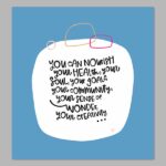 How Will You Nourish Digital Print