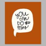 Yes, That Thing Digital Print