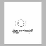 Always Have One Digital Print