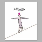 Wobble a Little Digital Print