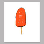 Sticky Summer Break Digital Print