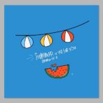 Summer Is Digital Print