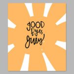 Goodbye to July Digital Print