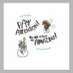 The Art of Noticing Digital Print