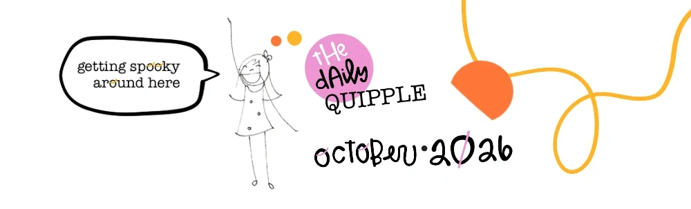 The Daily Quipple