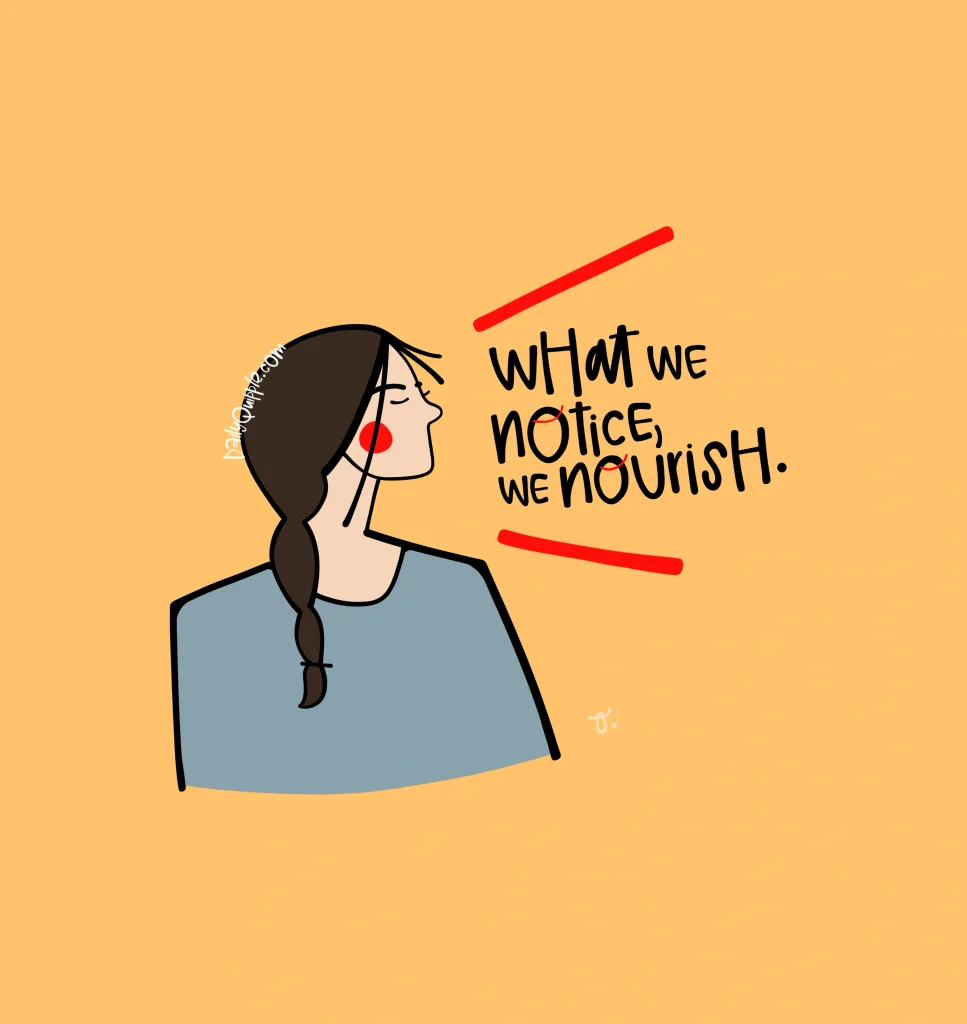 Notice and Nourish | The Daily Quipple
